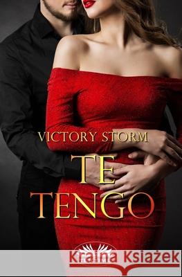 Te Tengo Georgina Jimenez                         Victory Storm 9788835411819