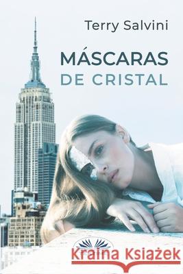 Máscaras de Cristal Terry Salvini, María Acosta 9788835413301