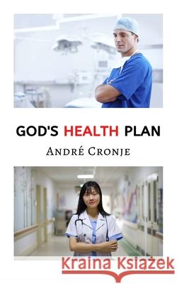 God's Health Plan André Cronje 9788835414919