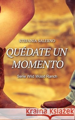 Quédate un momento Stefania Salerno, Vanesa Gomez Paniza 9788835430216