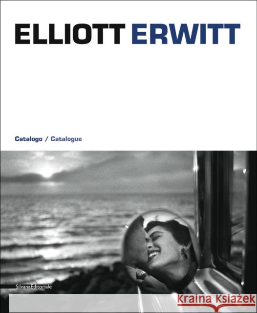 Elliott Erwitt Cimorelli, Dario|||Olivari, Alessandra 9788836626304