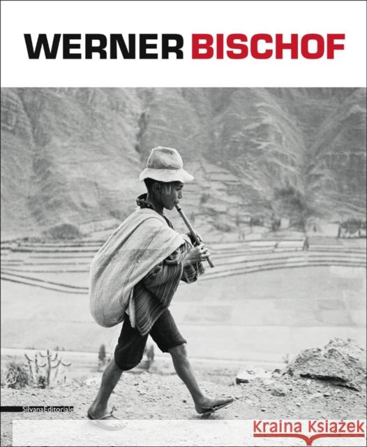 Werner Bischof Angela Madesani Werner Bischof Marco Bischof 9788836626922