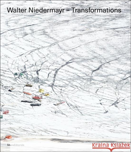 Walter Niedermayr: Transformations Walter Guadagnini Claudio Composti Giangavino Pazzola 9788836648986