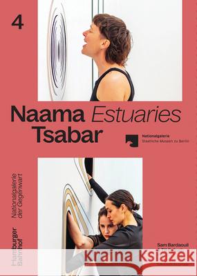 Naama Tsabar: Estuaries  9788836655175 Silvana