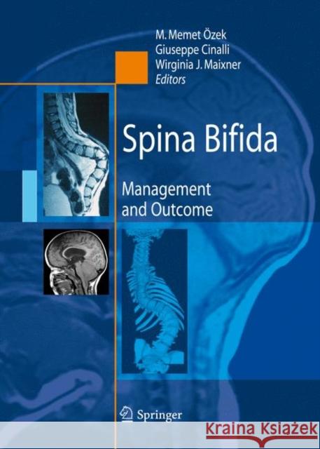 Spina Bifida: Management and Outcome Özek, M. Memet 9788847006508 Springer