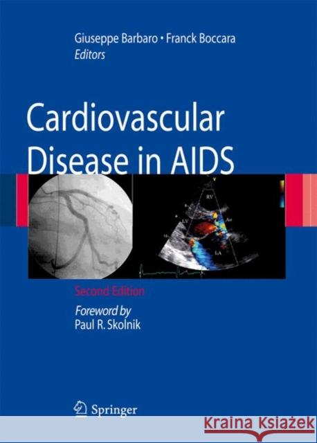 Cardiovascular Disease in AIDS Giuseppe Barbaro Franck Boccara 9788847007604