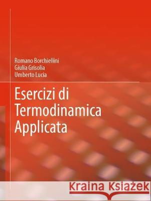 Esercizi Di Termodinamica Applicata Borchiellini, Romano 9788847040151