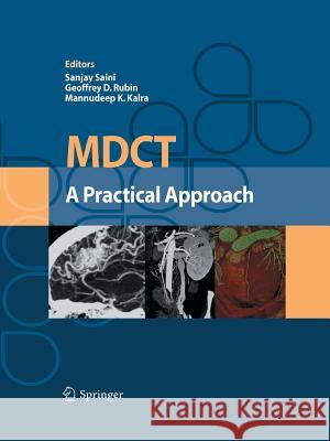 Mdct: A Practical Approach Saini, S. 9788847056282 Springer