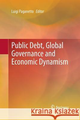 Public Debt, Global Governance and Economic Dynamism Luigi Paganetto 9788847056329