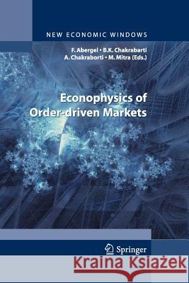 Econophysics of Order-Driven Markets: Proceedings of Econophys-Kolkata V Abergel, Frédéric 9788847058163