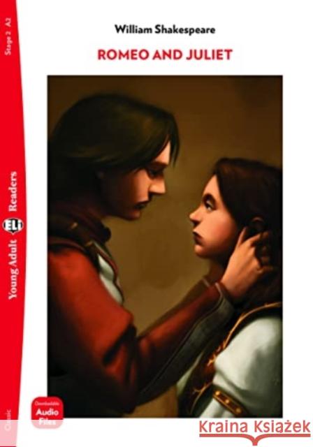 Young Adult ELI Readers - English: Romeo and Juliet + downloadable audio William Shakespeare   9788853632265 ELI s.r.l.