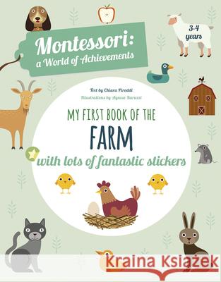 My First Book of the Farm: Montessori Activity Book Chiara Piroddi 9788854412361