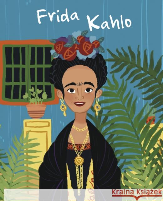 Frida Kahlo: Genius Jane Kent 9788854413603 White Star Kids