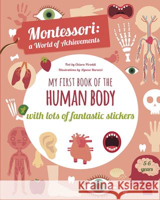 My First Book of the Human Body: Montessori Activity Book  9788854413672 White Star