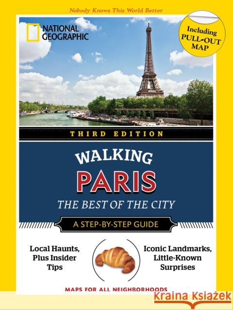 National Geographic Walking Guide: Paris 3rd Edition Pas Paschali Brian Robinson 9788854415881 National Geographic Society