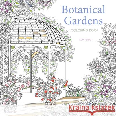 Botanical Gardens Coloring Book Sara Muzio 9788854418417