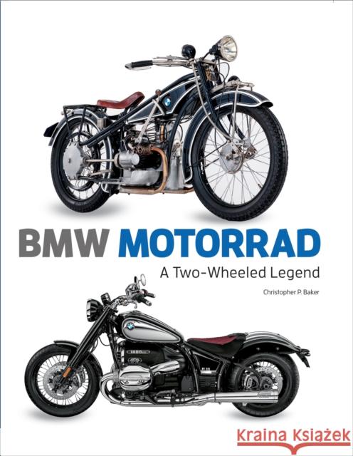 BMW Motorrad: A Two-wheeled Legend Christopher P. Baker 9788854420038