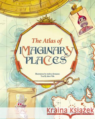 The Atlas of the Imaginary Places Altea Villa 9788854420243