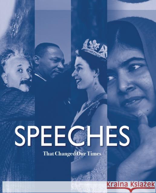 Speeches That Changed Our Times: From 1945 to the Present  9788854420403 White Star