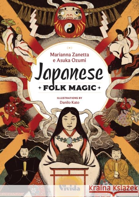 Japanese Folk Magic Asuka Ozumi 9788854421837 Vivida