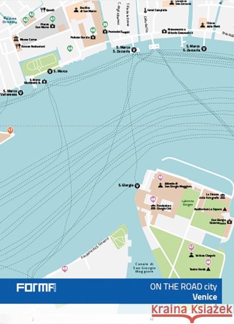 Venice: On the Road Architecture Guides Angela Palumbo 9788855211789 Forma Edizioni