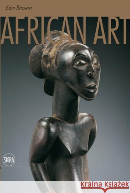 African Art Ezio Bassani 9788857208695 Skira