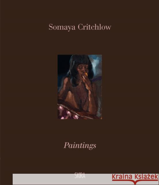 Somaya Critchlow: Paintings  9788857244815 Skira