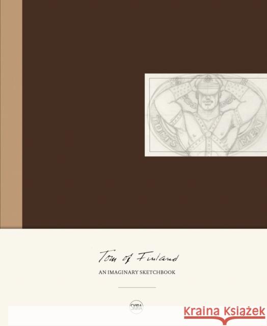 Tom of Finland: An Imaginary Sketchbook Tom of Finland 9788857246512