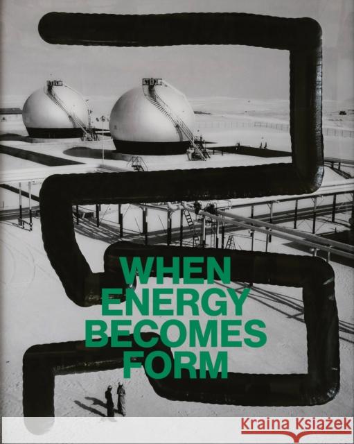When Energy Becomes Form (English edition)  9788857250441 Skira