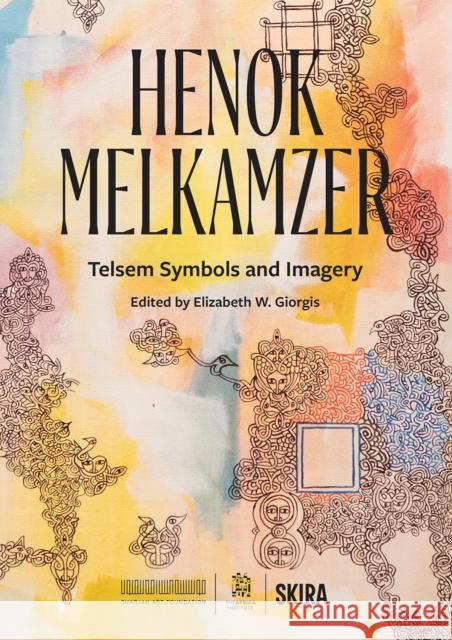 Henok Melkamzer: Telsem Symbols and Imagery  9788857252865 Skira