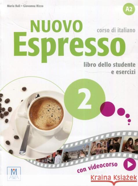 Nuovo Espresso 2: Libro studente + audio e video online 2 Giovanna Rizzo 9788861823211
