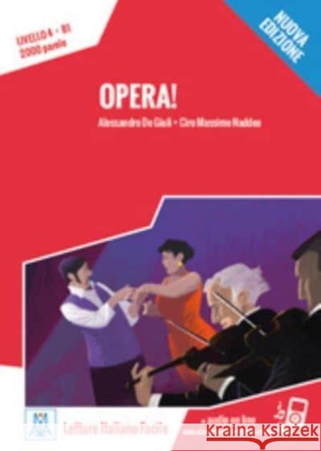 Italiano facile: Opera! Libro + online MP3 audio Alessandro De Giuli 9788861823907 Alma Edizioni