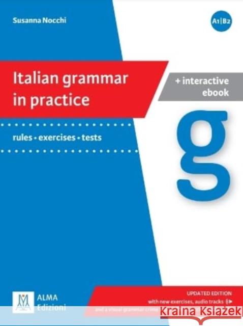 Grammatica pratica della lingua italiana: Italian grammar in practice - updated Susanna Nocchi 9788861827530