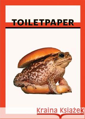 Toilet Paper, Volume II Cattelan, Maurizio 9788862084277