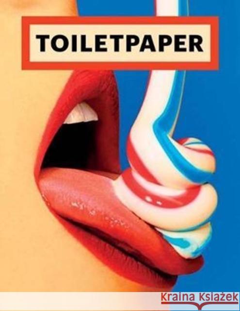 Toilet Paper: Issue 15 Maurizio Cattelan 9788862085564