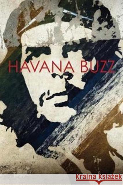 Alessandro Cosmelli and Gaia Light: Havana Buzz Cosmelli, Alessandro 9788862085601