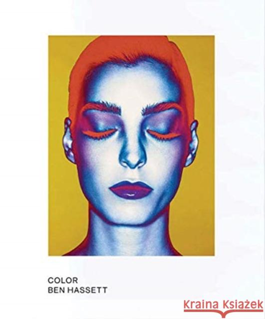 Ben Hassett: Color: Limited Edition Hassett, Ben 9788862086639 Damiani Ltd