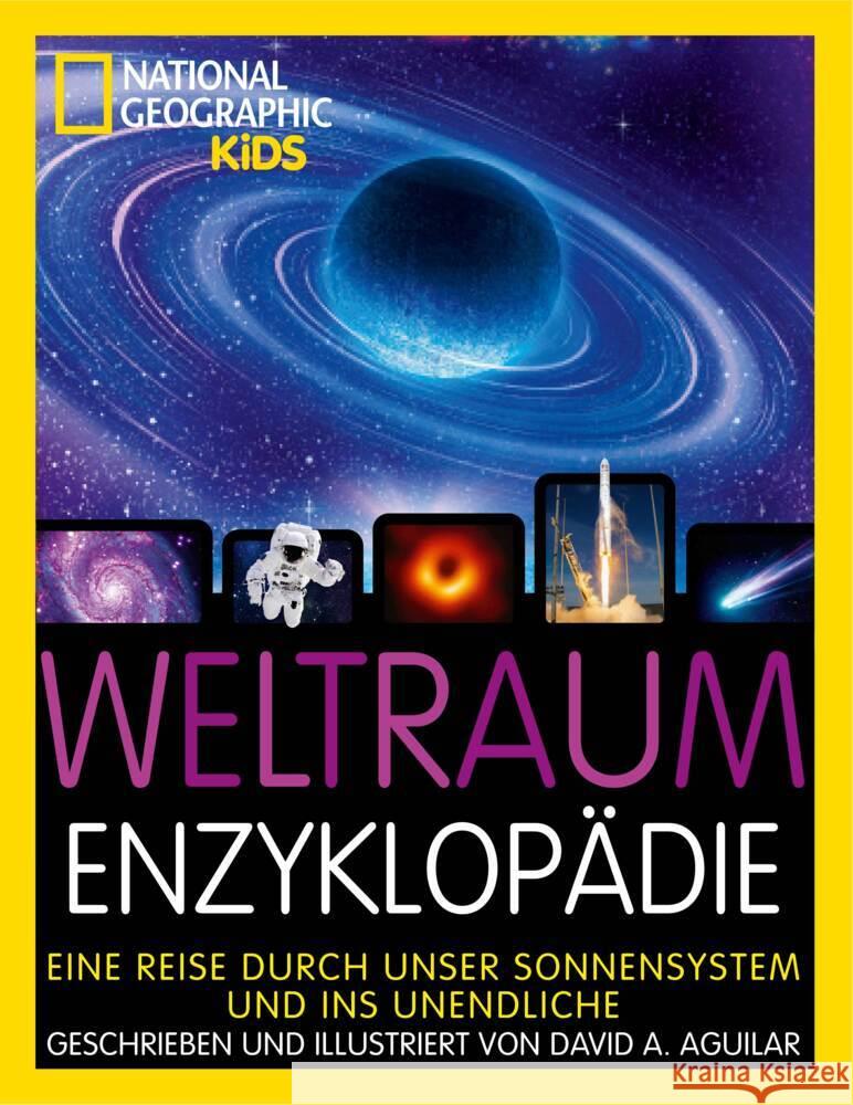 Weltraum-Enzyklopädie: Eine Reise durch unser Sonnensystem und ins Unendliche Aguilar, David 9788863125092