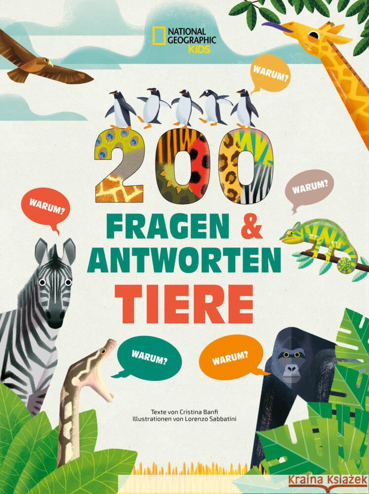 Tiere. Frage- und Antwortbuch, mit 200 Fragen zu spannenden Naturthemen (200 Fragen & Antworten) Banfi, Cristina 9788863126679 White Star