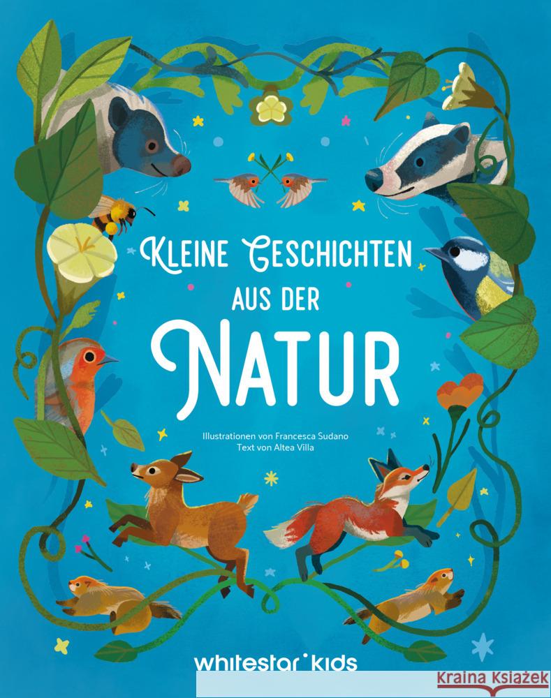 Kleine Geschichten aus der Natur Sudano, Francesca, Villa, Altea 9788863127102