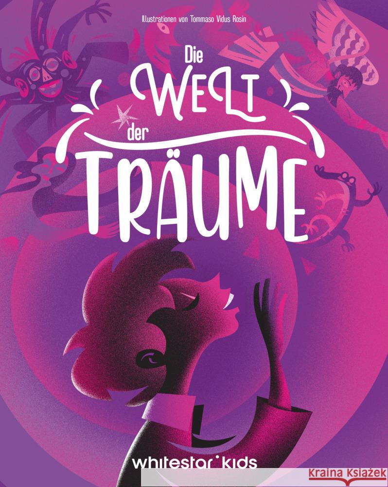 Die Welt der Träume Beltrame, Sara 9788863127263 White Star