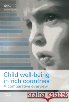 Child Well Being in Rich Countries: A Comparative Overview United Nations 9788865220160 United Nations