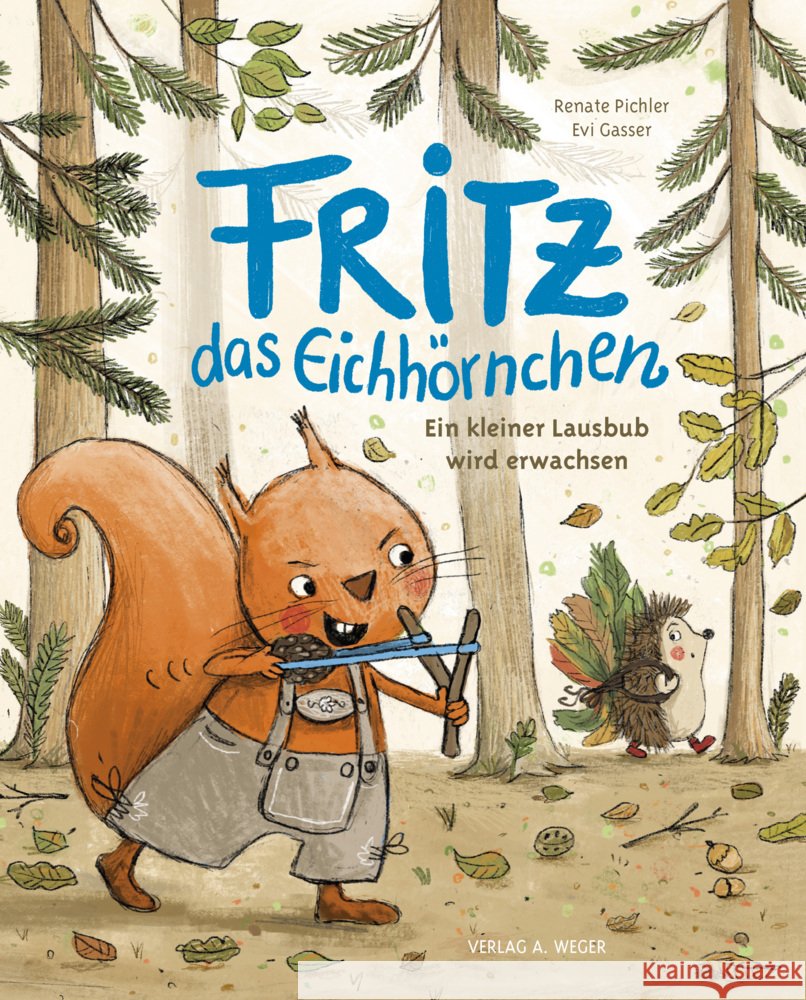Fritz das Eichhörnchen Pichler, Renate 9788865634080