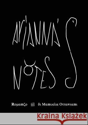 Arianna's Notes Manuela Ottaviani   9788866187332 Youcanprint Self-Publishing