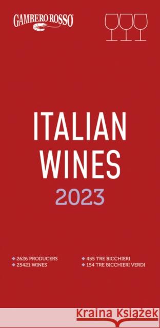 Italian Wines 2023  9788866412632 Gambero Rosso Holding spa