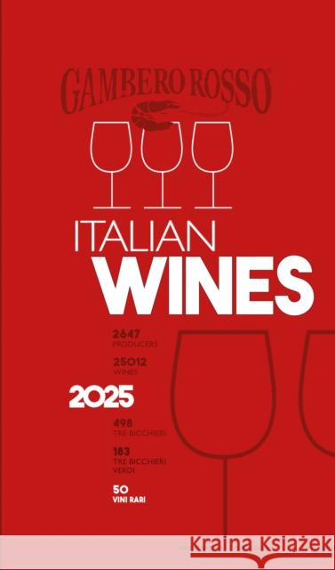 Italian Wines 2025  9788866412915 Gambero Rosso Holding spa