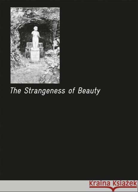 The Strangeness of Beauty Ziba Ardalan 9788867494910