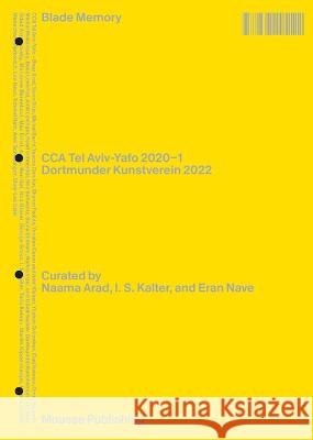 Blade Memory Rebekka Seubert Nicola Trezzi Eran Nave 9788867495542