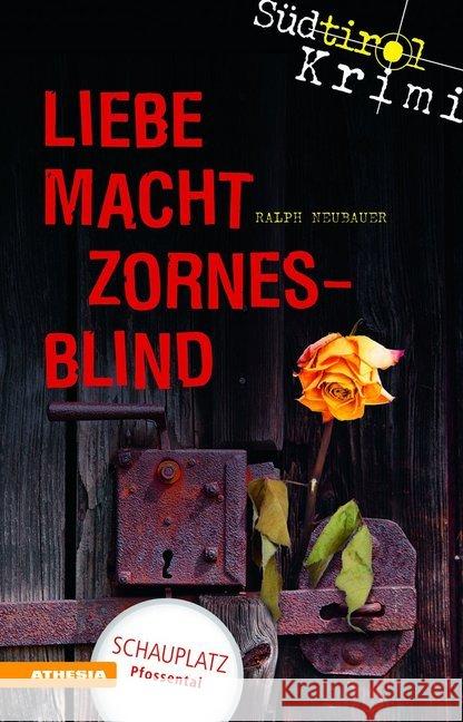 Liebe macht zornesblind Neubauer, Ralph 9788868391911