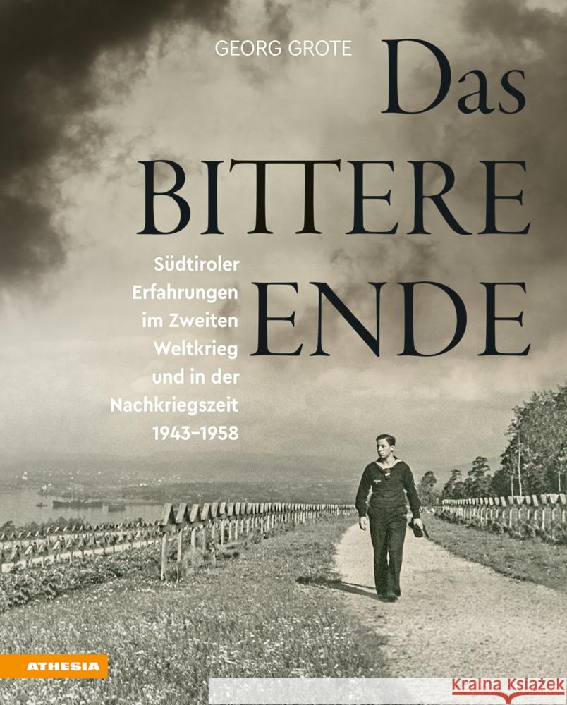 Das bittere Ende Grote, Georg 9788868396350 Athesia Buch